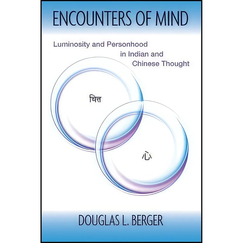 کتاب Encounters of Mind اثر Douglas L. Berger انتشارات State University of New York Press