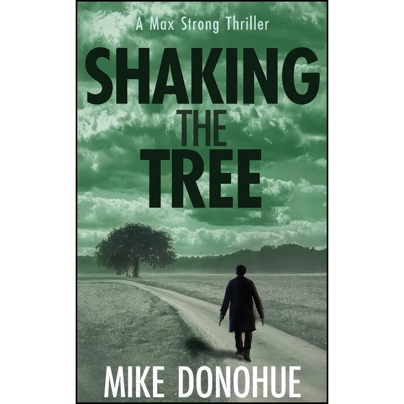 کتاب Shaking the Tree اثر Mike Donohue انتشارات Spring St. Studios