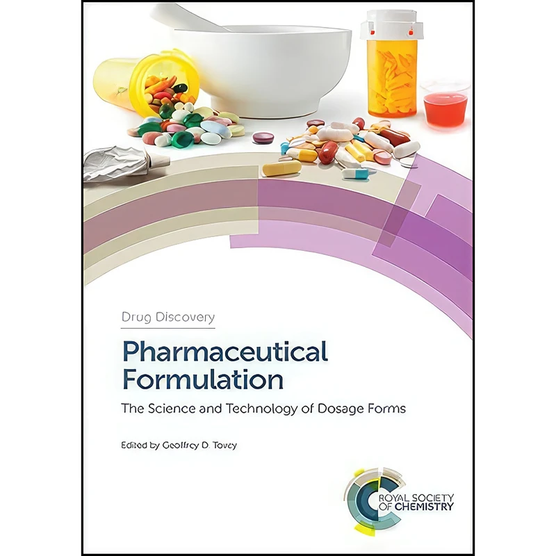 کتاب Pharmaceutical Formulation اثر Geoffrey D Tovey انتشارات Royal Society of Chemistry