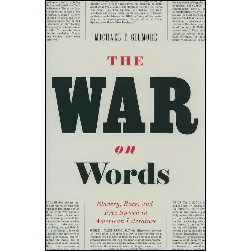 کتاب The War on Words اثر Michael T. Gilmore انتشارات University of Chicago Press