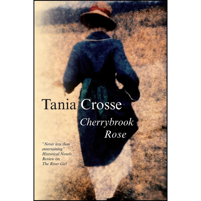 کتاب Cherrybrook Rose اثر Tania Anne Crosse انتشارات Severn House