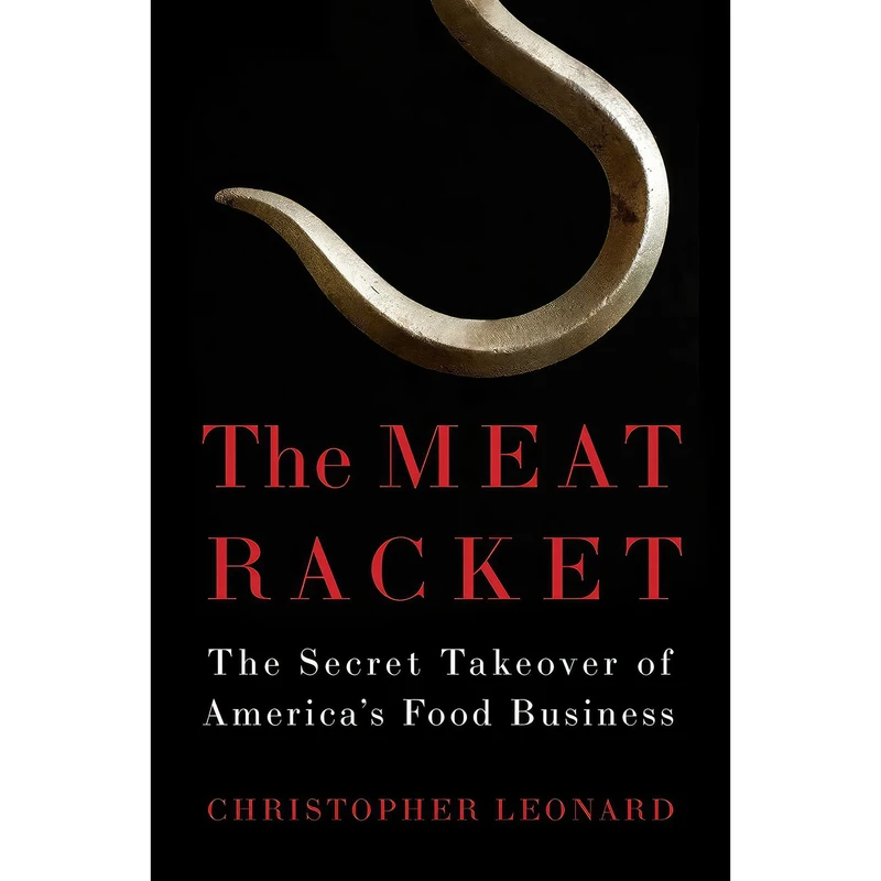 کتاب The Meat Racket اثر Christopher Leonard انتشارات Simon & Schuster