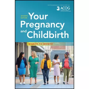 کتاب Your Pregnancy and Childbirth اثر American College of Obstetricians and Gynecologists انتشارات ACOG