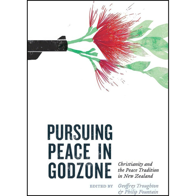 کتاب Pursuing Peace in Godzone اثر جمعي از نويسندگان انتشارات Victoria University Press