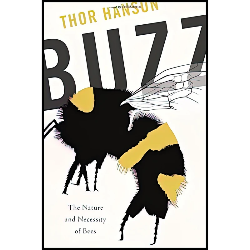 کتاب Buzz اثر Thor Hanson انتشارات Basic Books