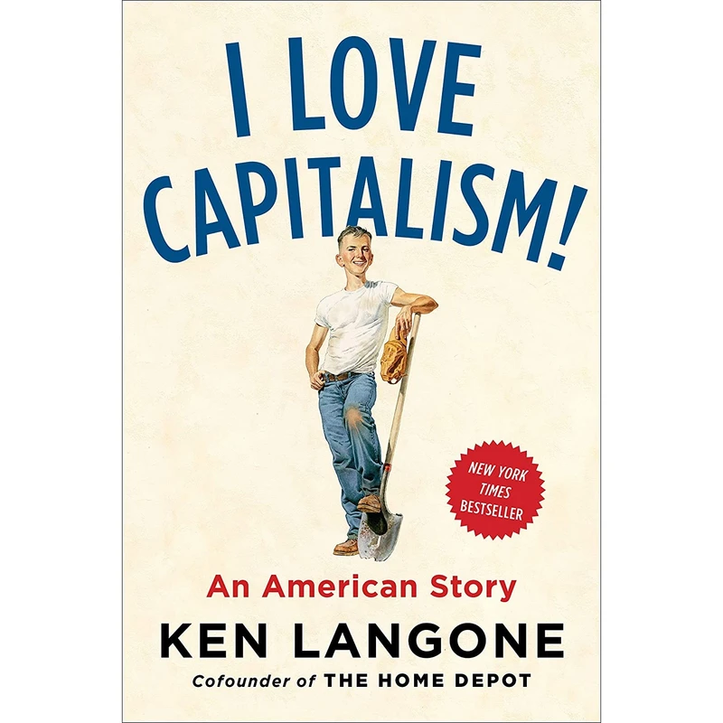 کتاب I Love Capitalism! اثر Ken Langone انتشارات Portfolio