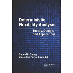 کتاب Deterministic Flexibility Analysis اثر جمعي از نويسندگان انتشارات CRC Press