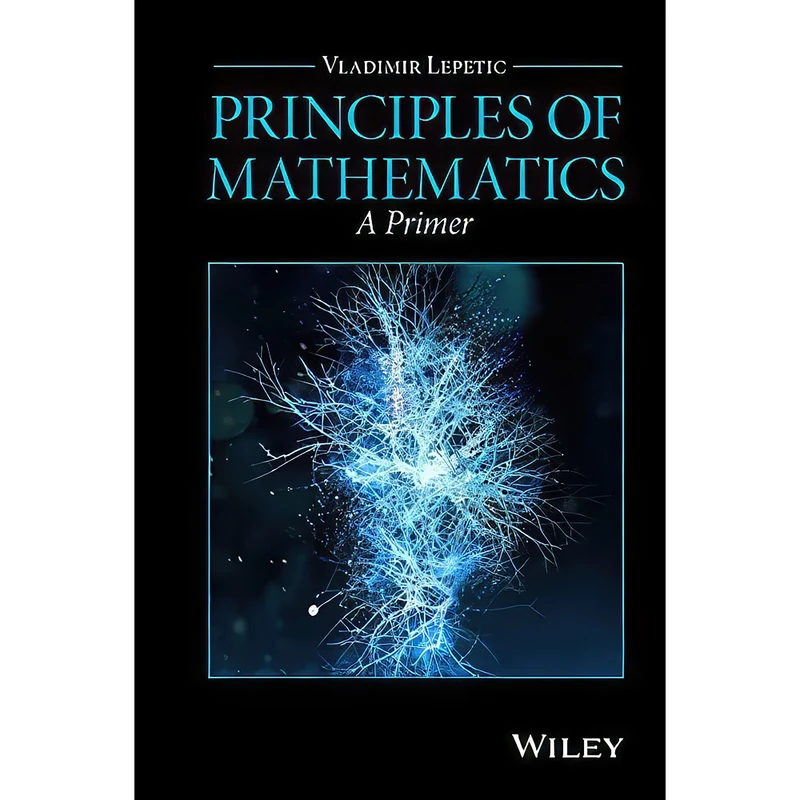کتاب Principles of Mathematics اثر Vladimir Lepetic انتشارات Wiley