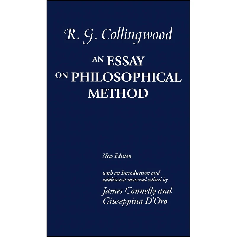 کتاب An Essay on Philosophical Method اثر جمعی از نویسندگان انتشارات Clarendon Press