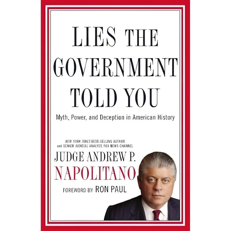 کتاب Lies the Government Told You اثر Andrew P. Napolitano انتشارات Thomas Nelson Inc