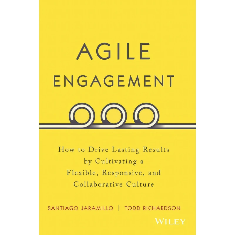 کتاب Agile Engagement اثر Santiago Jaramillo انتشارات Wiley India