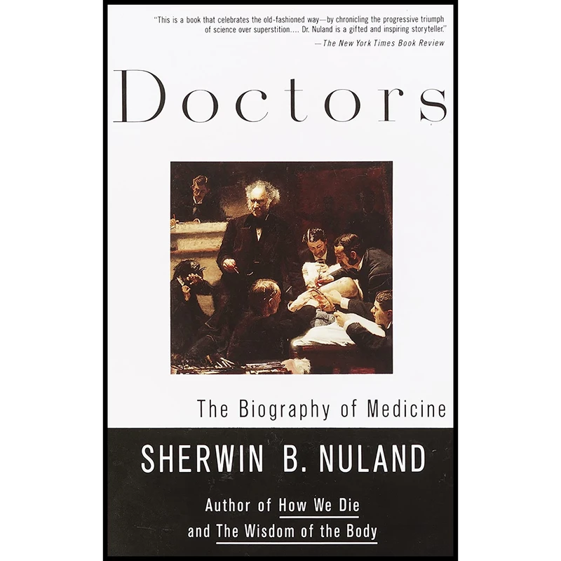 کتاب Doctors اثر Sherwin B. Nuland انتشارات Vintage