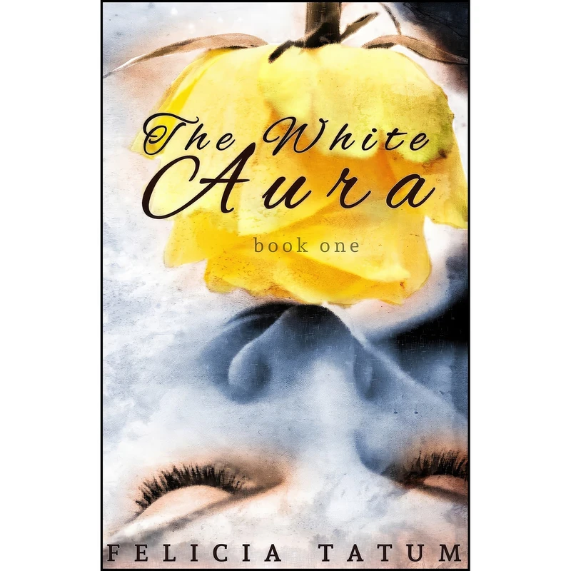 کتاب The White Aura اثر Felicia Tatum انتشارات Createspace Independent Pub