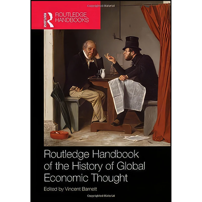 کتاب Routledge Handbook of the History of Global Economic Thought  اثر Vincent Barnett انتشارات Routledge