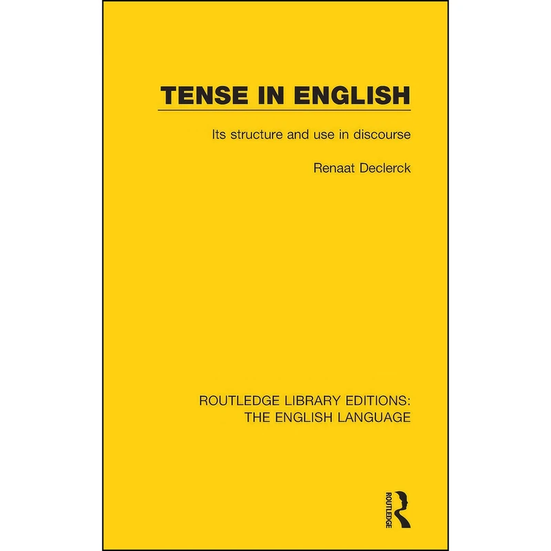 کتاب Tense in English اثر Renaat Declerck انتشارات Routledge