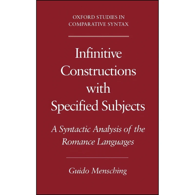 کتاب Infinitive Constructions with Specified Subjects اثر Guido Mensching انتشارات Oxford University Press