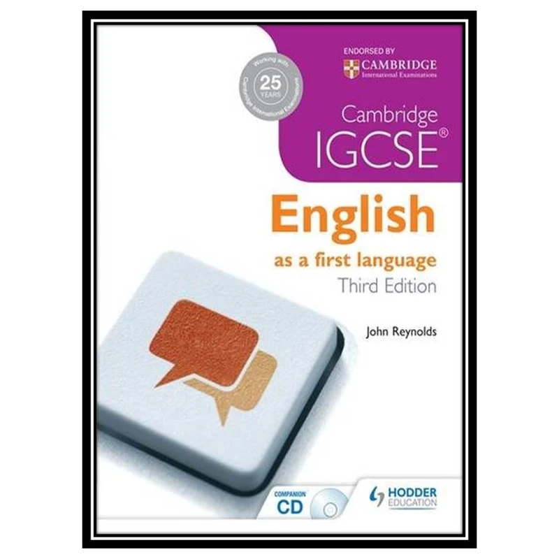 کتاب Cambridge IGCSE: English as a First Language اثر John Reynolds انتشارات مؤلفین طلایی