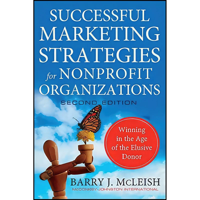 کتاب Successful Marketing Strategies for Nonprofit Organizations اثر Barry McLeish انتشارات Wiley