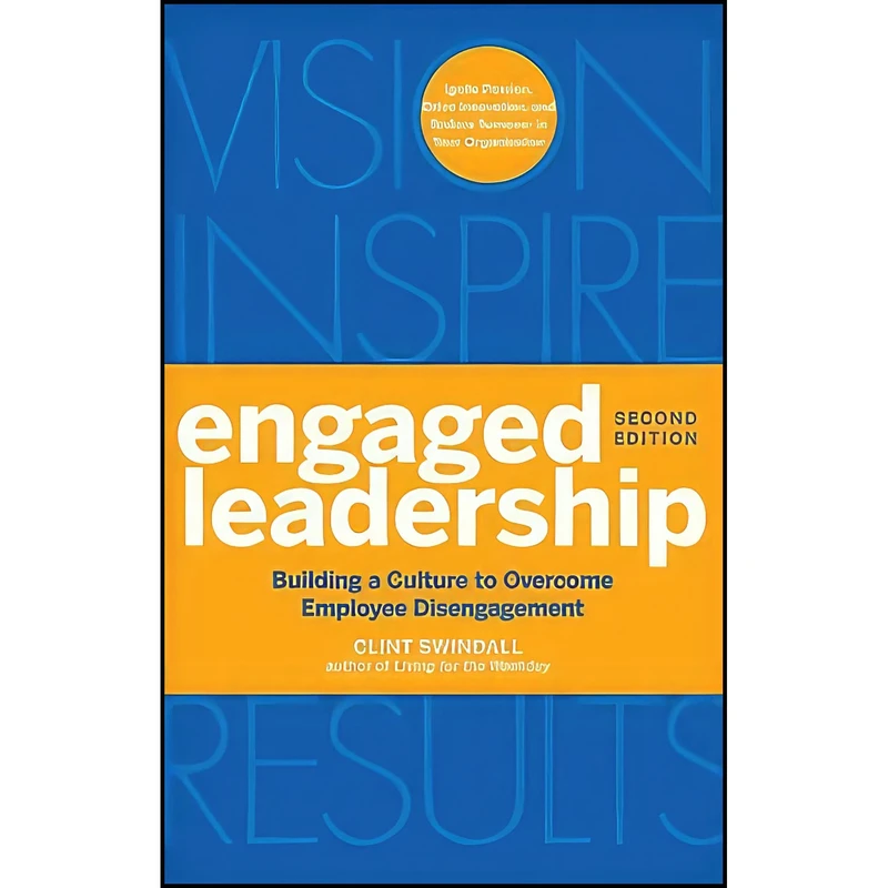کتاب Engaged Leadership اثر Clint Swindall انتشارات Wiley