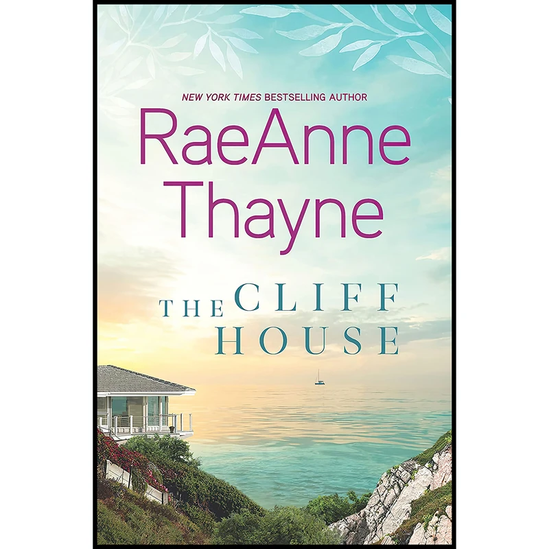 کتاب The Cliff House اثر RaeAnne Thayne انتشارات HQN
