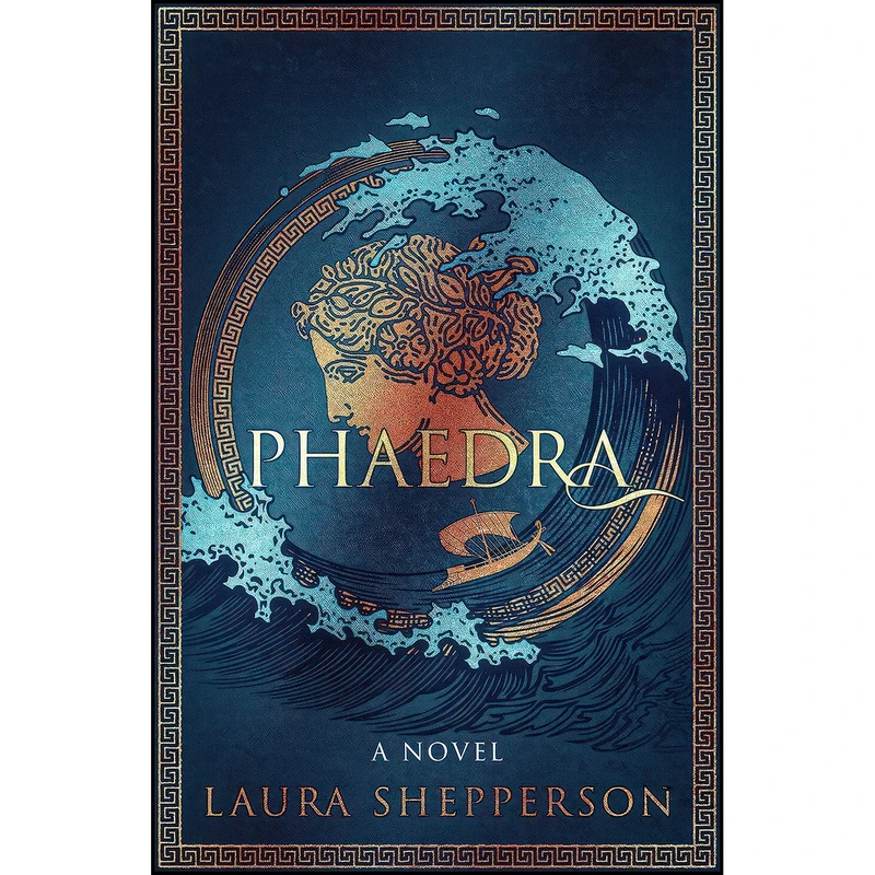 کتاب Phaedra اثر Laura Shepperson انتشارات Alcove Press