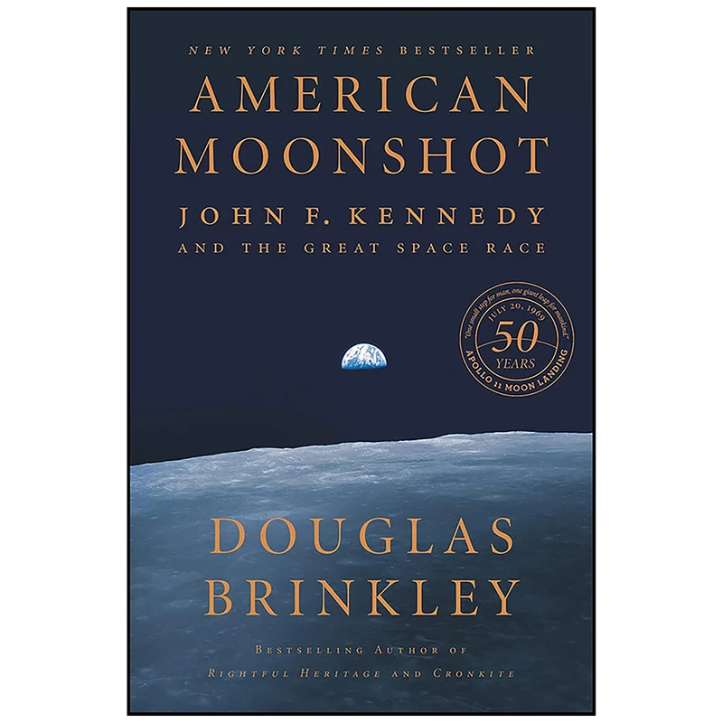 کتاب American Moonshot اثر Douglas G. Brinkley انتشارات Harper