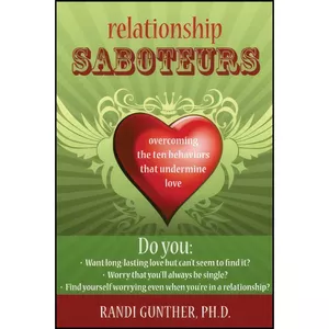 کتاب Relationship Saboteurs اثر Randi Gunther انتشارات New Harbinger Publications