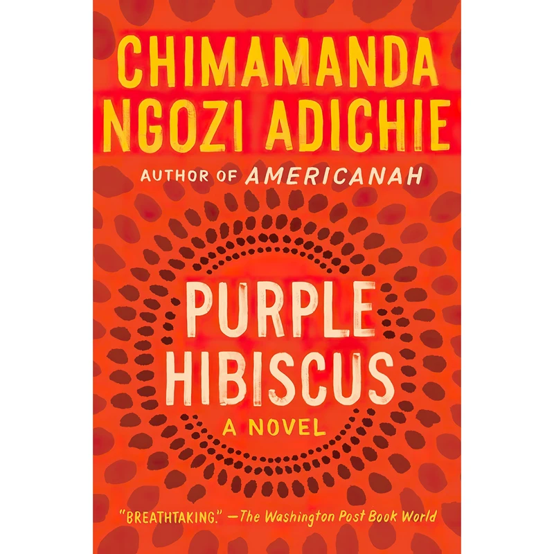 کتاب Purple Hibiscus اثر Chimamanda Ngozi Adichie انتشارات Algonquin Books
