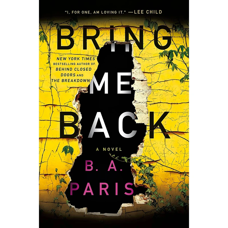 کتاب Bring Me Back اثر B. A. Paris انتشارات St. Martins Press