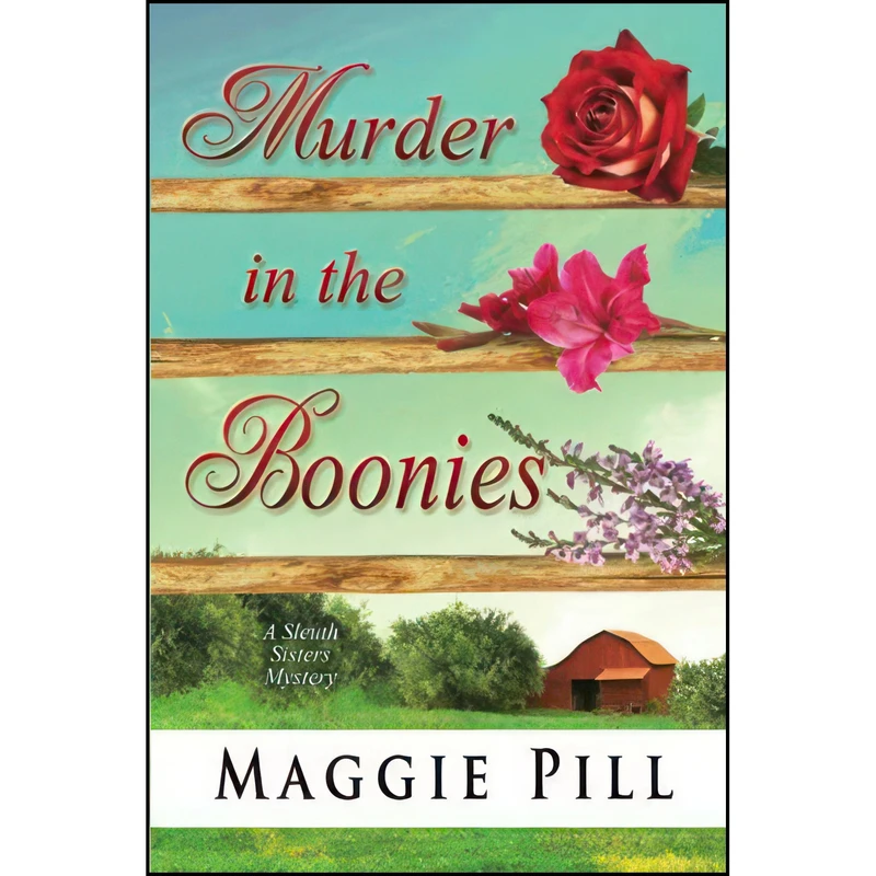 کتاب Murder in the Boonies  اثر Maggie Pill انتشارات تازه ها