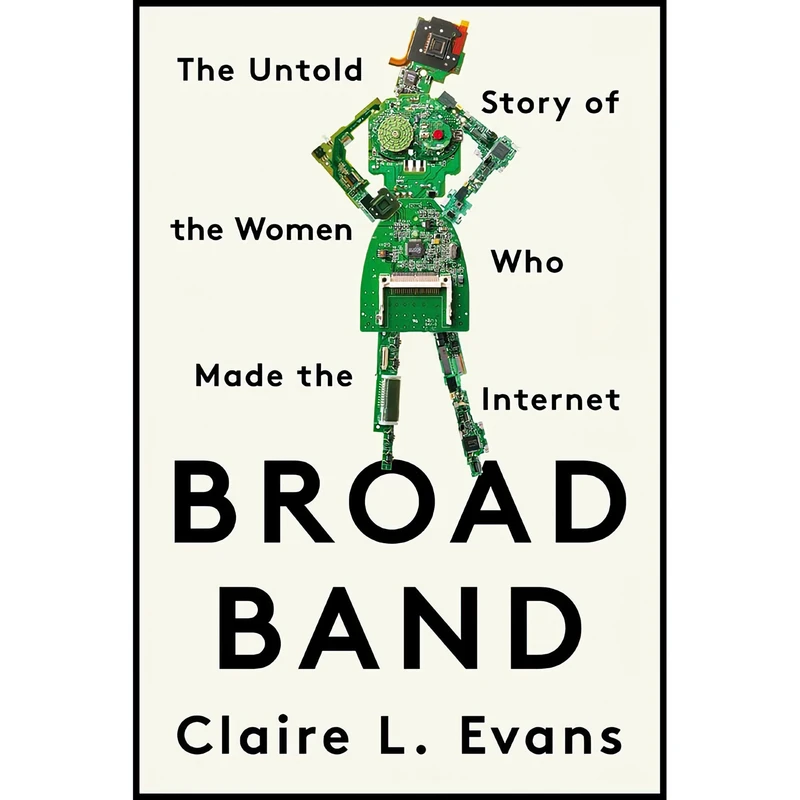 کتاب Broad Band اثر Claire L. Evans انتشارات Turtleback