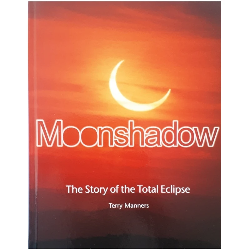 كتاب Moonshadow : Story of the Total Eclipse اثر Terry Manners انتشارات Chameleon