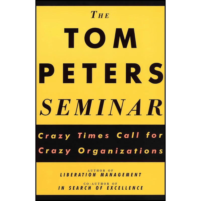 کتاب The Tom Peters Seminar اثر Tom Peters انتشارات Vintage