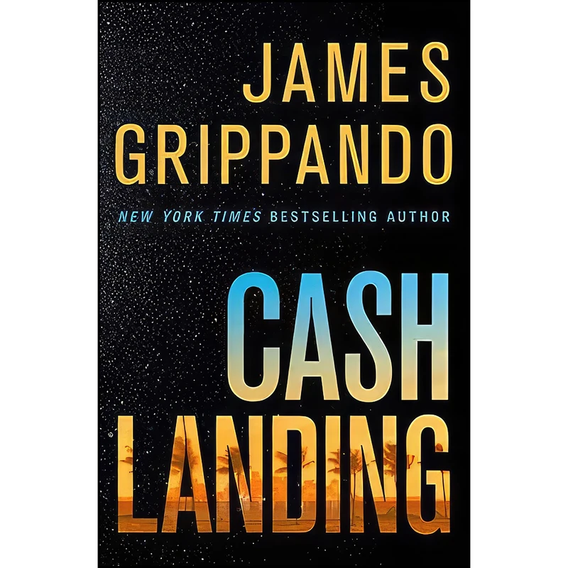 کتاب Cash Landing اثر James Grippando انتشارات Harper