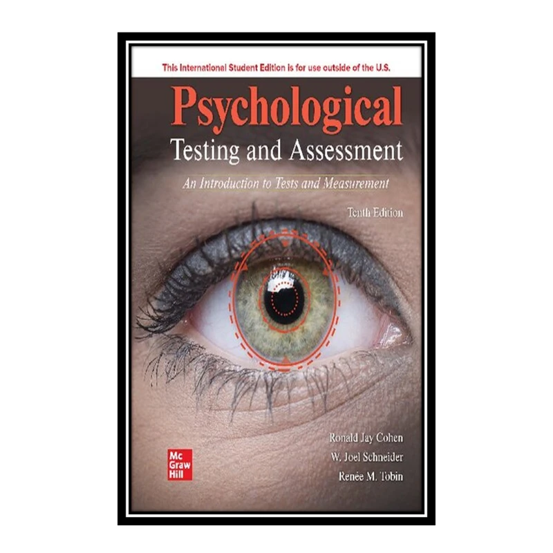کتاب Psychological Testing and Assessment اثر Tobin Renee and Joel Schneider انتشارات مؤلفین طلایی