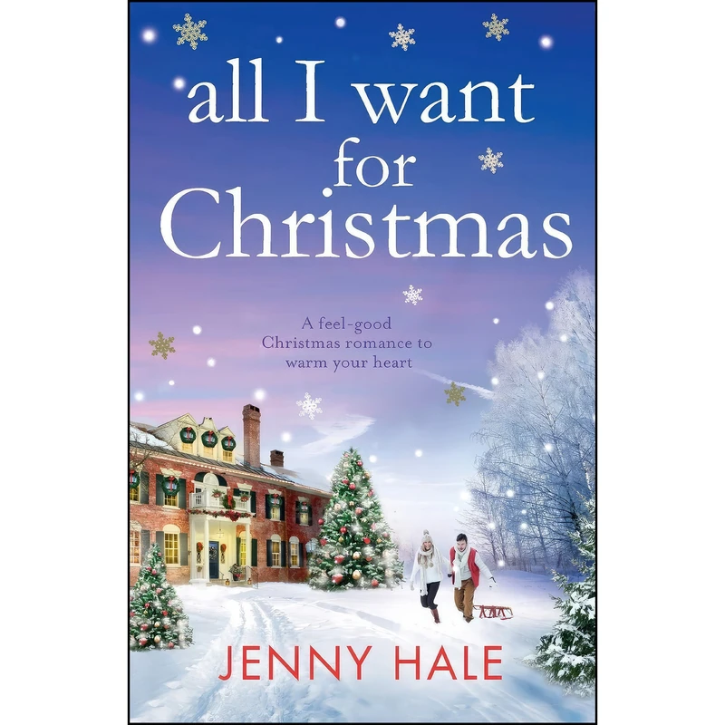 کتاب All I Want For Christmas اثر Jenny Hale انتشارات تازه ها