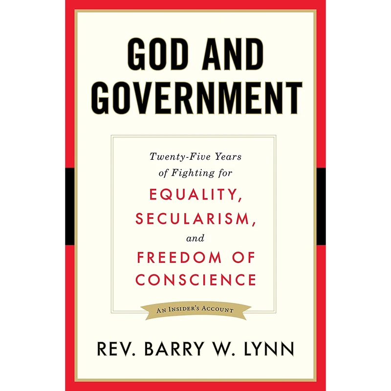 کتاب God and Government اثر Rev. Barry W. Lynn انتشارات Prometheus