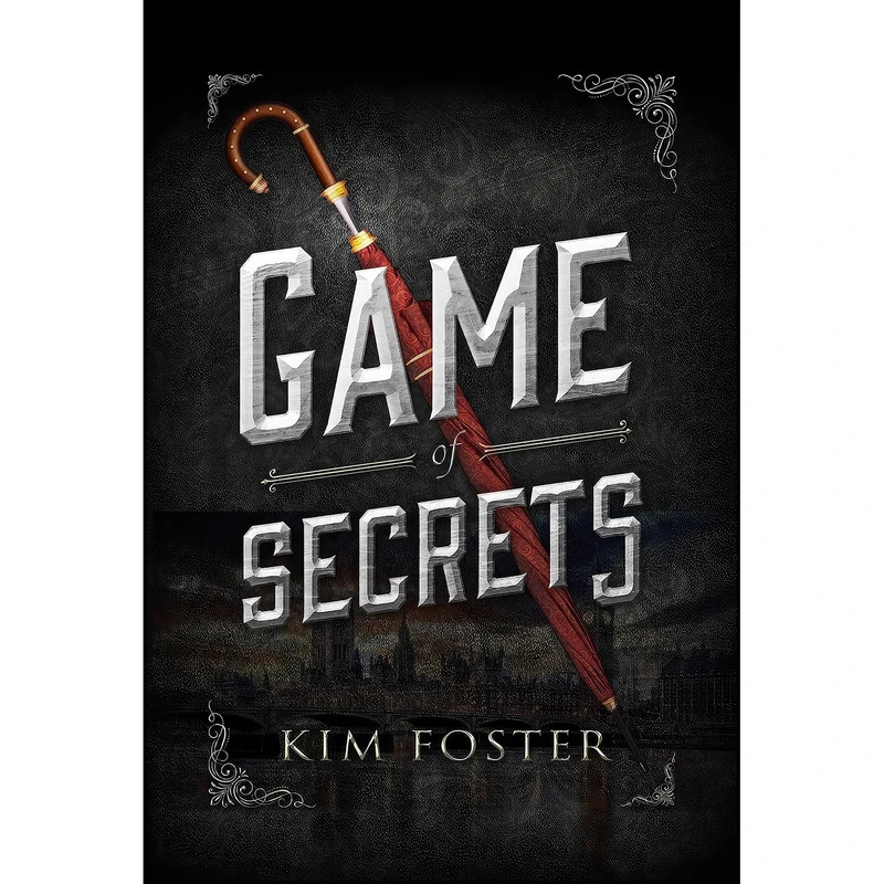 کتاب Game of Secrets اثر Kim Foster انتشارات Sky Pony