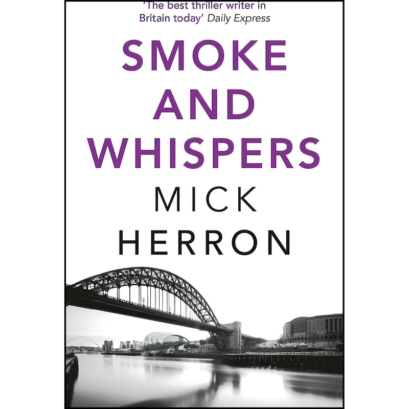 کتاب Smoke and Whispers اثر Mick Herron انتشارات تازه ها