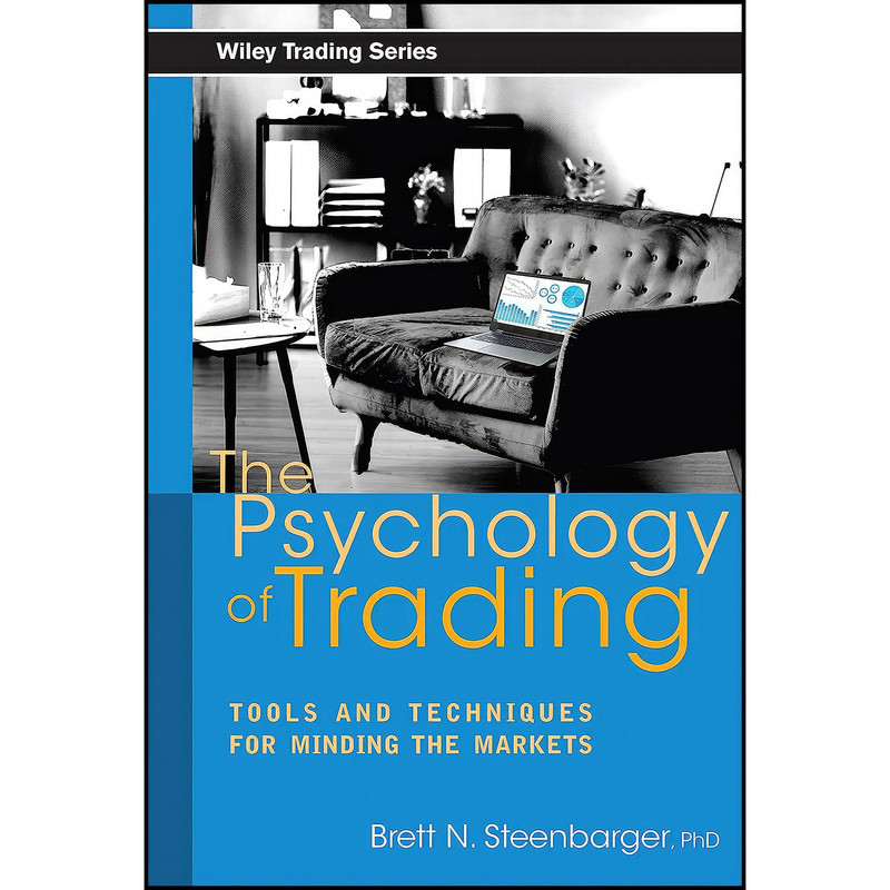 کتاب The Psychology of Trading اثر Brett N. Steenbarger انتشارات Wiley کتاب The Psychology of Trading اثر Brett N. Steenbarger انتشارات Wiley