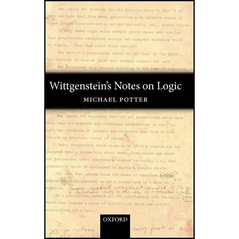کتاب Wittgenstein's Notes on Logic اثر Michael D. Potter انتشارات Oxford University Press