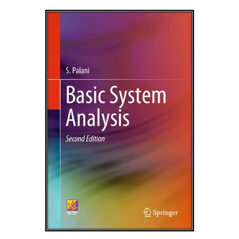  کتاب Basic System Analysis اثر 	S. Palani انتشارات مؤلفين طلايي