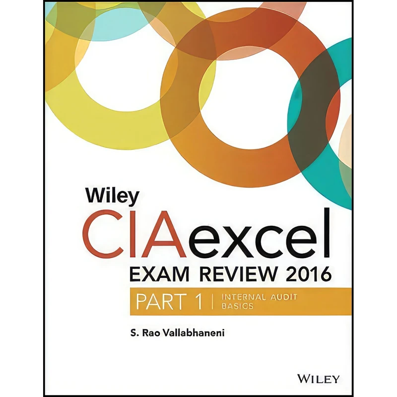 کتاب Wiley CIAexcel Exam Review 2016 اثر S. Rao Vallabhaneni انتشارات Wiley