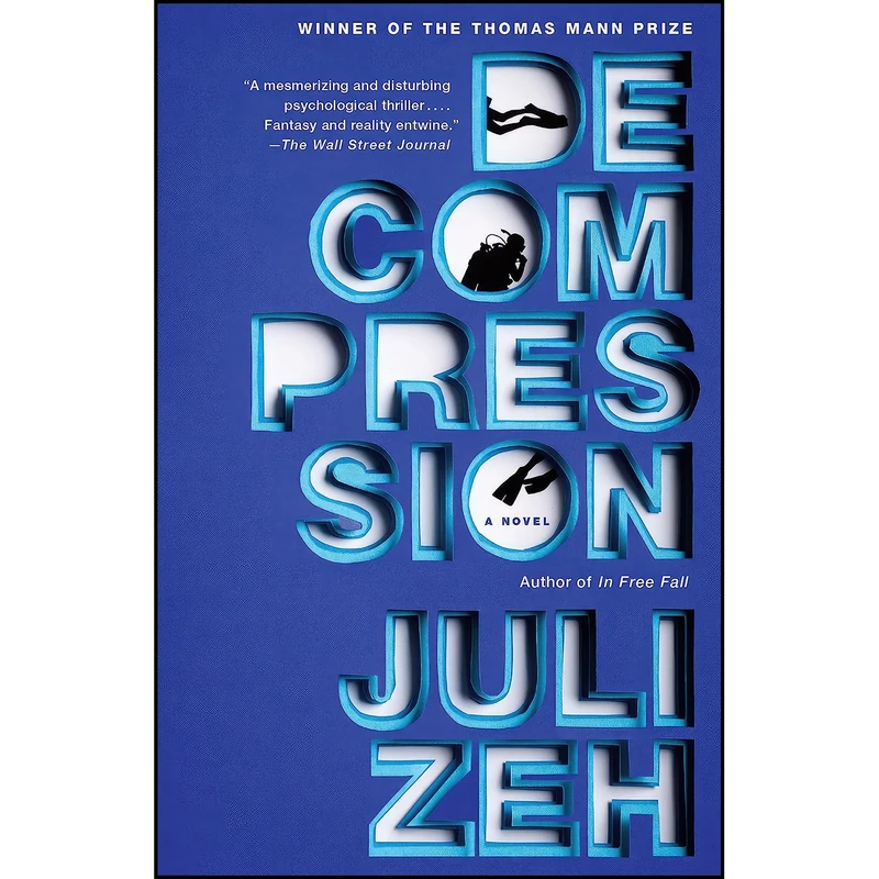 کتاب Decompression اثر Juli Zeh and John Cullen انتشارات Anchor