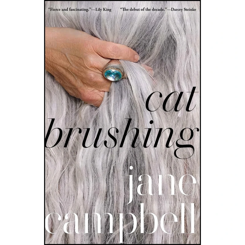 کتاب Cat Brushing اثر Jane Campbell انتشارات Grove Press