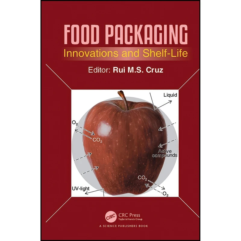 کتاب Food Packaging اثر Rui M. S. da Cruz انتشارات CRC Press
