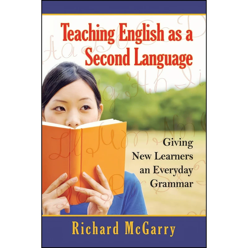 کتاب Teaching English as a Second Language اثر Richard G. McGarry انتشارات McFarland