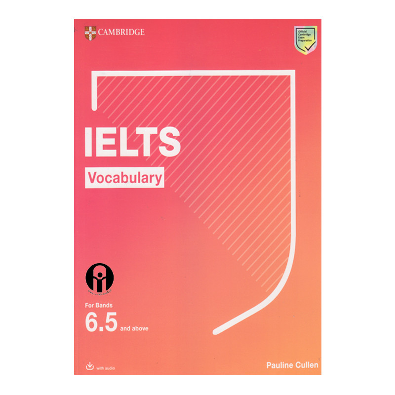 کتاب IELTS Vocabulary 6.5 اثر Pauline Cullen انتشارات الوندپویان کتاب IELTS Vocabulary 6.5 اثر Pauline Cullen انتشارات الوندپویان