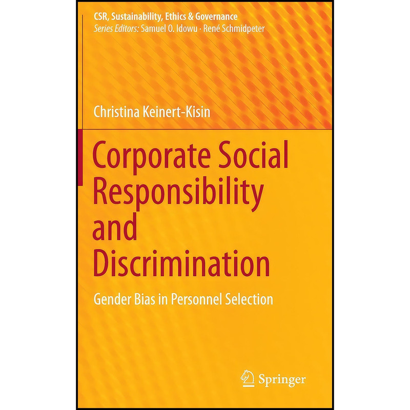 کتاب Corporate Social Responsibility and Discrimination اثر Christina Keinert-Kisin انتشارات Springer