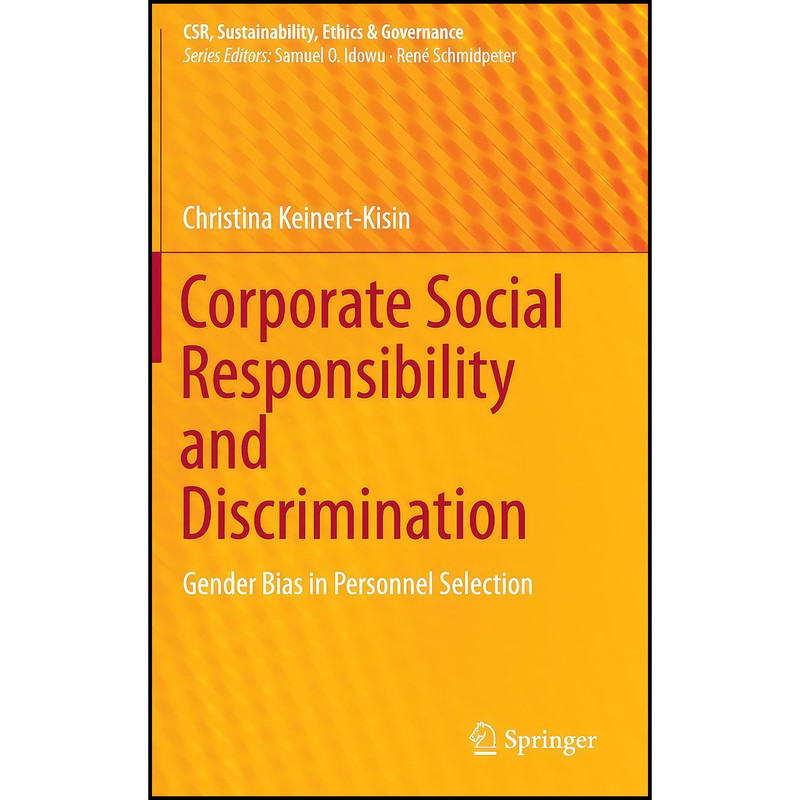 کتاب Corporate Social Responsibility and Discrimination اثر Christina Keinert-Kisin انتشارات Springer